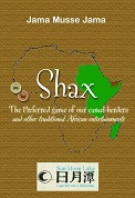 Shax: The preferred game of our camel herders